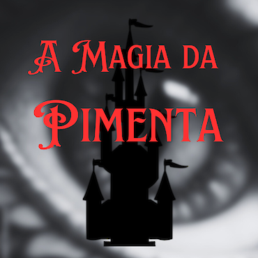 A Magia da Pimenta